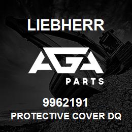 9962191 Liebherr PROTECTIVE COVER DQ | AGA Parts