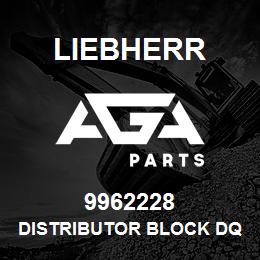 9962228 Liebherr DISTRIBUTOR BLOCK DQ | AGA Parts