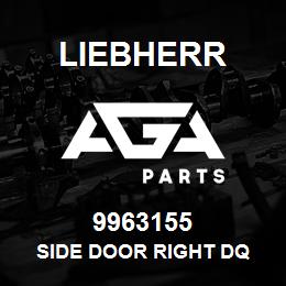 9963155 Liebherr SIDE DOOR RIGHT DQ | AGA Parts