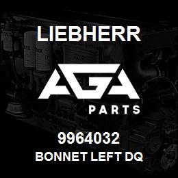 9964032 Liebherr BONNET LEFT DQ | AGA Parts