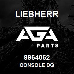 9964062 Liebherr CONSOLE DQ | AGA Parts