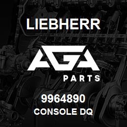 9964890 Liebherr CONSOLE DQ | AGA Parts