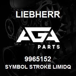 9965152 Liebherr SYMBOL STROKE LIMIDQ | AGA Parts