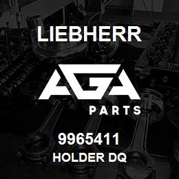 9965411 Liebherr HOLDER DQ | AGA Parts