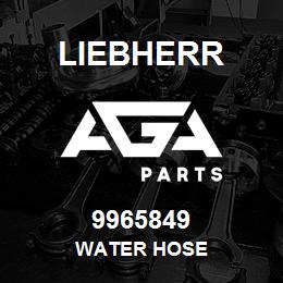 9965849 Liebherr WATER HOSE | AGA Parts