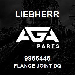 9966446 Liebherr FLANGE JOINT DQ | AGA Parts