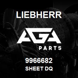 9966682 Liebherr SHEET DQ | AGA Parts