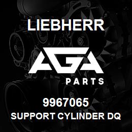 9967065 Liebherr SUPPORT CYLINDER DQ | AGA Parts