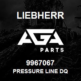 9967067 Liebherr PRESSURE LINE DQ | AGA Parts