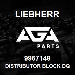 9967148 Liebherr DISTRIBUTOR BLOCK DQ | AGA Parts