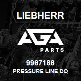 9967186 Liebherr PRESSURE LINE DQ | AGA Parts