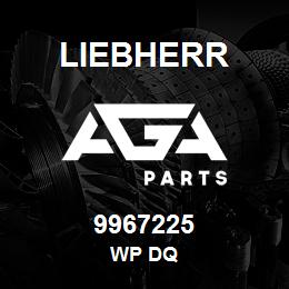 9967225 Liebherr WP DQ | AGA Parts