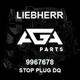 9967678 Liebherr STOP PLUG DQ | AGA Parts