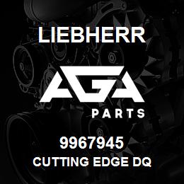 9967945 Liebherr CUTTING EDGE DQ | AGA Parts