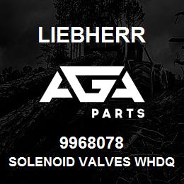 9968078 Liebherr SOLENOID VALVES WHDQ | AGA Parts