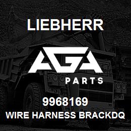 9968169 Liebherr WIRE HARNESS BRACKDQ | AGA Parts