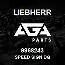 9968243 Liebherr SPEED SIGN DQ | AGA Parts