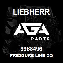 9968496 Liebherr PRESSURE LINE DQ | AGA Parts