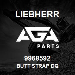 9968592 Liebherr BUTT STRAP DQ | AGA Parts