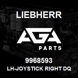 9968593 Liebherr LH-JOYSTICK RIGHT DQ | AGA Parts