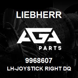 9968607 Liebherr LH-JOYSTICK RIGHT DQ | AGA Parts