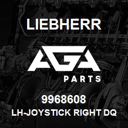 9968608 Liebherr LH-JOYSTICK RIGHT DQ | AGA Parts