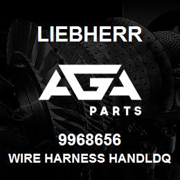 9968656 Liebherr WIRE HARNESS HANDLDQ | AGA Parts