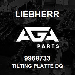 9968733 Liebherr TILTING PLATTE DQ | AGA Parts