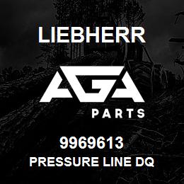 9969613 Liebherr PRESSURE LINE DQ | AGA Parts