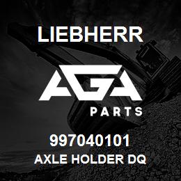 997040101 Liebherr AXLE HOLDER DQ | AGA Parts
