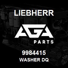 9984415 Liebherr WASHER DQ | AGA Parts