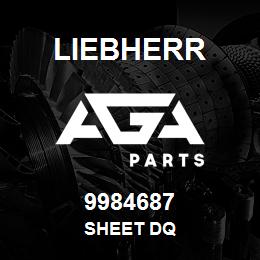 9984687 Liebherr SHEET DQ | AGA Parts