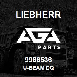 9986536 Liebherr U-BEAM DQ | AGA Parts