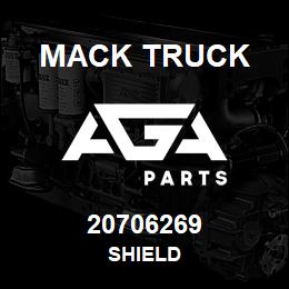 20706269 Mack Truck SHIELD | AGA Parts