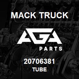 20706381 Mack Truck TUBE | AGA Parts