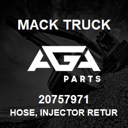 20757971 Mack Truck HOSE, INJECTOR RETURN COOLANT | AGA Parts