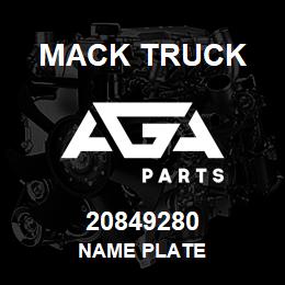 20849280 Mack Truck NAME PLATE | AGA Parts