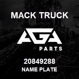 20849288 Mack Truck NAME PLATE | AGA Parts