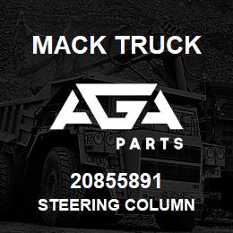 20855891 Mack Truck STEERING COLUMN | AGA Parts