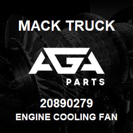 20890279 Mack Truck ENGINE COOLING FAN | AGA Parts