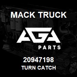 20947198 Mack Truck TURN CATCH | AGA Parts