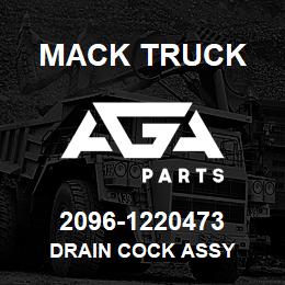 2096-1220473 Mack Truck DRAIN COCK ASSY | AGA Parts