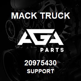 20975430 Mack Truck SUPPORT | AGA Parts