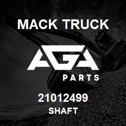 21012499 Mack Truck SHAFT | AGA Parts