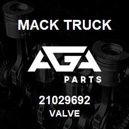 21029692 Mack Truck VALVE | AGA Parts