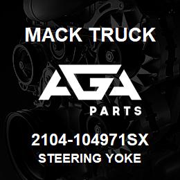 2104-104971SX Mack Truck STEERING YOKE | AGA Parts