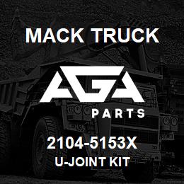 2104-5153X Mack Truck U-JOINT KIT | AGA Parts