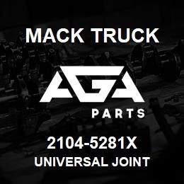 2104-5281X Mack Truck UNIVERSAL JOINT | AGA Parts