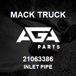 21063386 Mack Truck INLET PIPE | AGA Parts