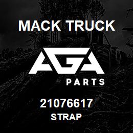 21076617 Mack Truck STRAP | AGA Parts